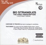Bo Strangles - The First Prescription (The Street Album)