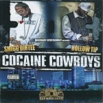 Hollow Tip & Smigg Dirtee - Cocaine Cowboys