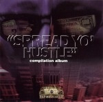 Spread Yo' Hustle - Compilation Album