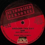 Authorized Personel - Around The Bay / Do You Wanna Get Off