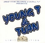 Grind Tyme Records & Swell L Presents - Young T & Tuan