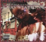 Brotha Lynch Hung - The Gas Station Mixtape