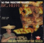 Big Heffe - The 8th Wonder Of The World