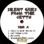 Silent Cries From The Ghetto - The Soundtrack EP