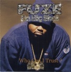 Fuze Da Big Shot - Who Can I Trust