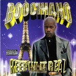 Boochiano - Keepin It Real