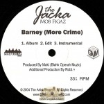 Jacka - Barney (More Crime) / Girls Say