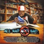 All Rap Ain't Bad - Volume 1