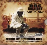 Doc Holiday - Words Of Rememberance 2005