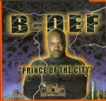 B-Def - Prince Of The City
