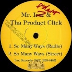 Mr. Iroc & The Product Click - So Many Ways
