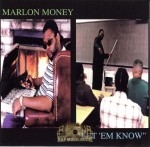 Marlon Money - Let 'Em Know