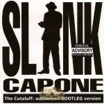 Slink Capone - The Cutaluff: Authorized Bootleg Version
