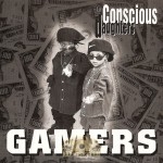Conscious Daughters - Gamers