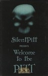 Silent Pitt Presents - Welcome to the Pitt