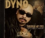 Sir Dyno - Through My Eyes: Gangs, Drugs & Murder