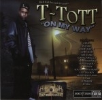 T-Tott - On My Way