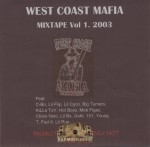 West Coast Mafia - West Coast Mafia Mixtape Vol.1