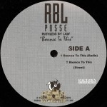 R.B.L. Posse - Bounce To This