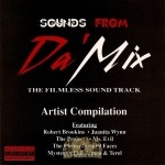 Sounds From Da' Mix - The Filmless Soundtrack: Artist Compilation