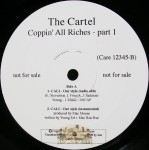 The Cartel - Cali-Our Style / Coppin' All Riches