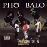 Pho Balo - The Chosen Few