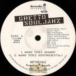 Ghetto Souljahz - Hard Timez