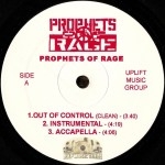 Prophets Of Rage - Out Of Control / They Don't Know