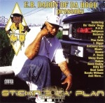 E.B. Daddy Of Da Hood - Stickin 2 Da Plan Vol. III