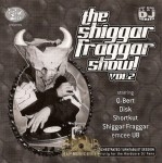 The Invisibl Skratch Piklz - The Shiggar Fraggar Show! Vol. 2