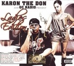 Karon The Don & GC Radio Present - Ladies Edition