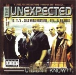 The Unexpected - U Didn't Know??
