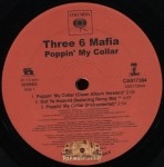 Three 6 Mafia - Poppin My Collar