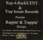 Rap-4-Rack$ Entertainment & Trap House Records Present - Rappin' & Trappin'