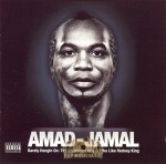 Amad-Jamal - Barely Hangin On: The Chronicles Of A Brotha Like Rodney King