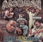 Ambush - Born Not Sworn