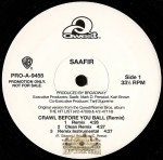 Saafir - Crawl Before You Ball Remix