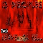 12 Disciples - Heaven Or Hell