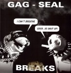 Dirtstyle Records - Gag-Seal Breaks