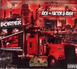 Rich & Rush - Black Border Brothers Mix 4