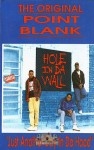 The Original Point Blank - Just Another Day In Da Hood