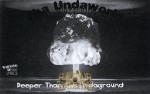 Tha Undaworld - Deeper Than Tha Undaground