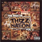 The Best Of Thizz Nation - Vol. 2