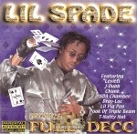 Lil Spade - Full Decc