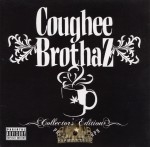 Coughee Brothaz - Collector's Edition- Prerelease Copy