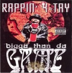 Rappin' 4-Tay - Bigga Than Da Game