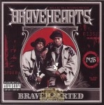 Bravehearts - Bravehearted