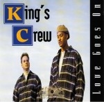 King's Crew - Love Goes On