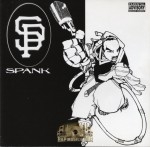 Spank - Thought I Wasn't...