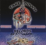 Take Down Records - Streetz Incorporated